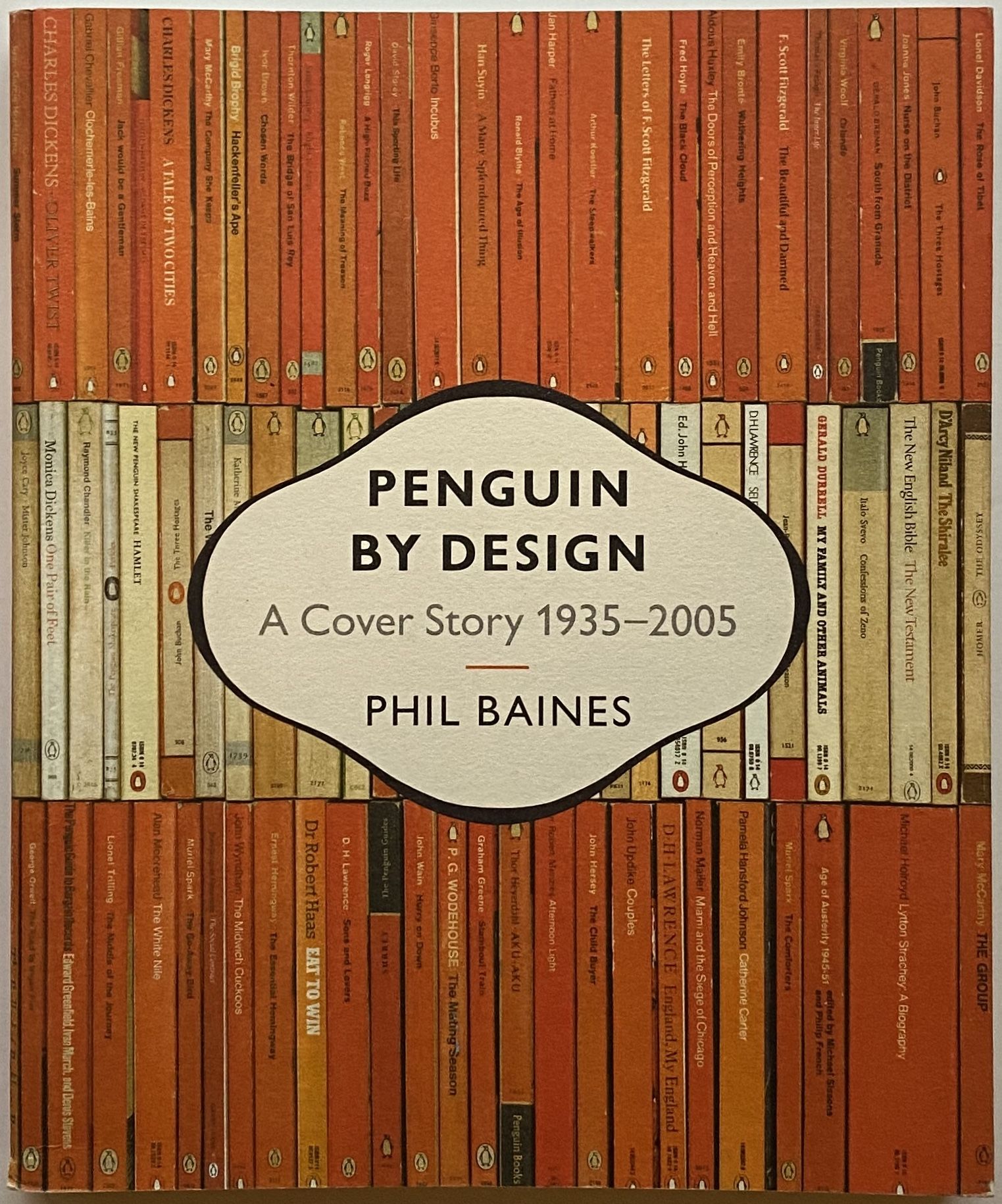洋書 PENGUIN BY DESIGN: A Cover Story Penguin By Design: A Cover Story 1935 To 2005: Baines, Phil