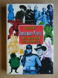 Imaginary People. A Who's Who of Modern Fictional Characters by David Pringle - First Edition - 1987 - from N. G. Lawrie Books. (SKU: 25719)