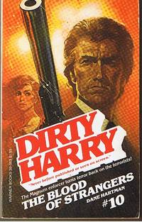 cover of DIRTY HARRY - No.10 - THE BLOOD OF STRANGERS