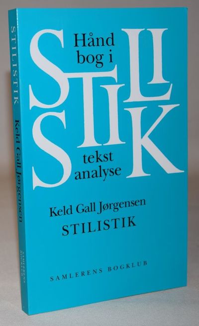 Stilistik - håndbog i tekstanalyse.