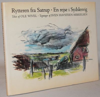 Rytteren fra Satrup. En rejse i Sydslesvig.