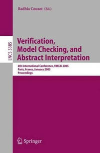 Verification, Model Checking, and Abstract Interpretation: 6th International Conference, VMCAI...