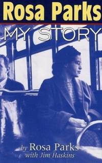 Rosa Parks: My Story