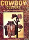 Cowboy Culture: The Last Frontier of American Antiques