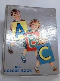 A B C: All Colour Book