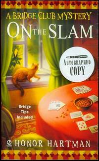On the Slam by Honor Hartman - Paperback - Signed First Edition - 2007 - from Bookmarc's (SKU: EC43720BB)
