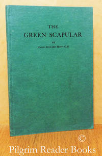 The Green Scapular and Its Favors. by Mott CM., Marie Edouard - 1942