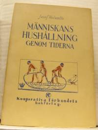 Människans hushållning genom tiderna.