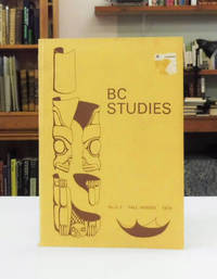 B C Studies No 6 7 Fall Winter 1970. Special Issue: Archaeology in British Columbia New Discoveries