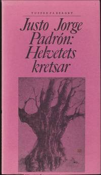 Helvetets kretsar by PadrÃ³n, Justo Jorge - 1976