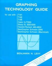 image of Graphing Technology Guide (for use with TI-81, TI-82, TI-85, Casio fx-7700G, Sharp EL 9200-9300, Hewlett-Packard 48G-48GX, BestGrapher Software (IBM), Best Grapher Software (Macintosh)