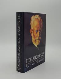 TCHAIKOVSKY by HOLDEN Anthony