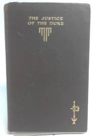 The Justice of the Duke