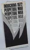 Indochina 1972: Perpetual War