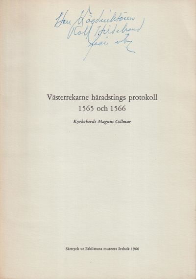 Västerrekarne häradstings protokoll 1565 och 1566…