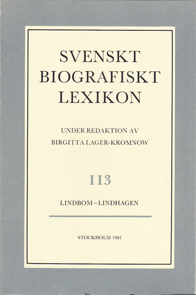 Svenskt Biografiskt Lexikon. Häfte 113 [=Band 23]…