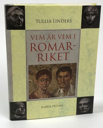 Vem är vem i Romarriket. Människor och gudar.…