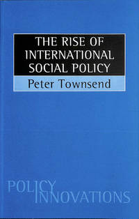 The Rise of International Social Policy