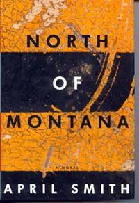 North of Montana by Smith, April - 1994