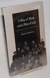 A way of work and a way of life; coal mining in Thurber, Texas, 1888-1926