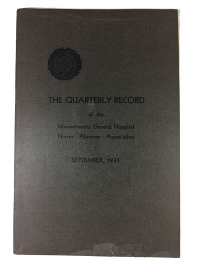 The Quarterly Record of the Massachusetts General Hospital Nurses Alumnae Association, Vol. XXVIII, No. 3 (September 1937)