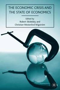 cover of The Economic Crisis and the State of Economics