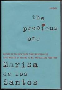 The Precious One  A Novel