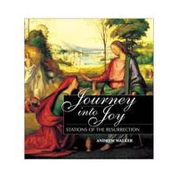 Journey into Joy: Stations of the Resurrection