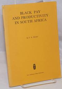 Black Pay and Productivity in South Africa: An address to the South African Institute of Personnel Management