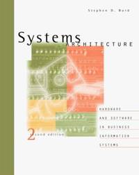 Systems Architecture by Stephen D. Burd - 1998