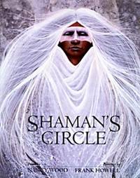 The Shaman's Circle : Poems