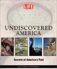 Life&quot;: America Revealed by Editors of LIFE Magazine