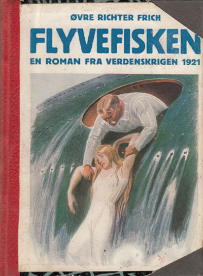 (JONAS FJELD) Flyvefisken. En roman fra…