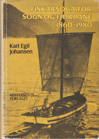 Fiskarsoga for Sogn og Fjordane 1860-1980.