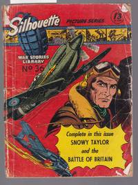 image of Silhouette War Stories Library No.36 - Snowy Taylor and the Battle of Britain