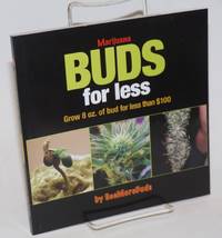 image of Marijuana buds for less: grow 8 oz. of bud for less than $100
