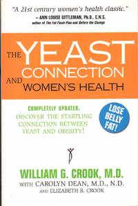 THE YEAST CONNECTION AND WOMEN'S HEALTH