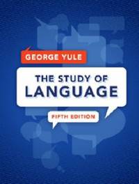 The Study of Language by Yule, George - 2014