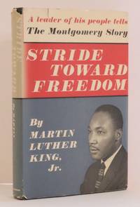 Stride Toward Freedom by Jr Martin Luther - First Edition, First Printing - 1958 - from Evolving Lens Bookseller (SKU: 14811)