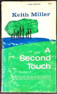 A Second Touch by Keith Miller