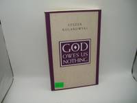 God Owes Us Nothing