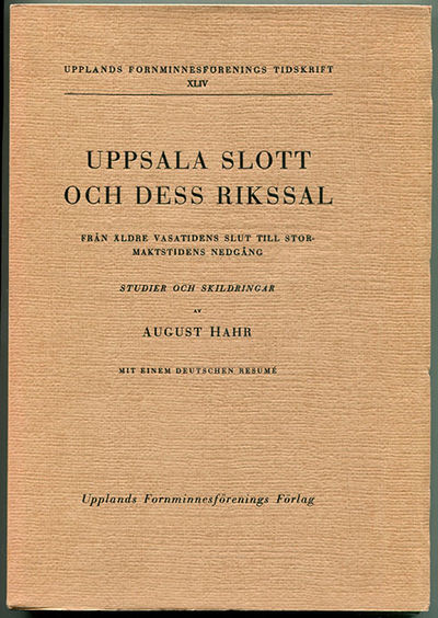 Uppsala slott och dess rikssal. Från äldre…