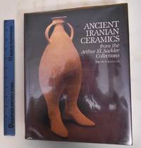 Ancient Iranian Ceramics from the Arthur M. Sackler Collections