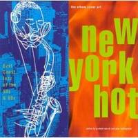 image of NEW YORK HOT East Coast Jazz of the 50s & 60s, the Album Cover Art