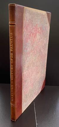The Tragicall History Of Doctor Faustus : In The Publisher's Original Binding