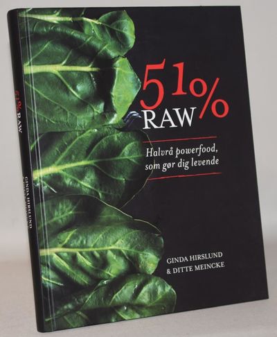 51% raw - Halvrå powerfood, som gør dig levende.