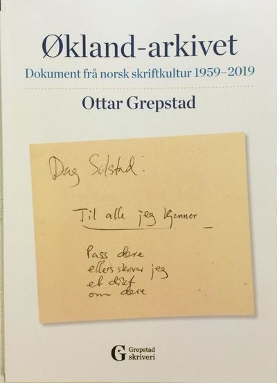 Økland-arkivet. Dokument frå norsk skriftkultur…