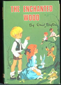 The Enchanted Wood by Blyton Enid - 1971