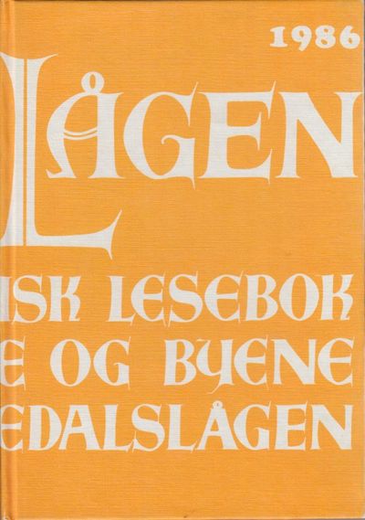 Langs Lågen. Lokalhistorisk lesebok for bygdene…
