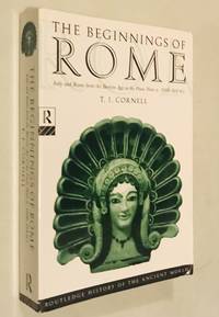image of The Beginnings of Rome: Italy and Rome from the Bronze Age to the Punic Wars (c.1000-264 BC) (The Routledge History of the Ancient World)